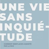 Living without Worry (French)