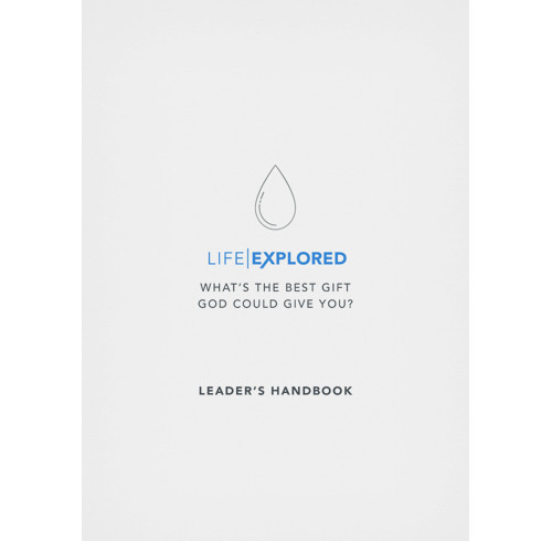 Life Explored Leader's Handbook (ebook)