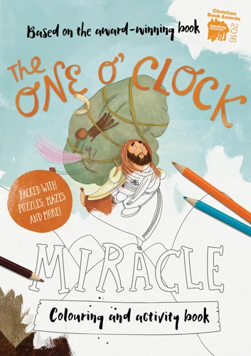 The One O'Clock Miracle Colouring & Activity Book