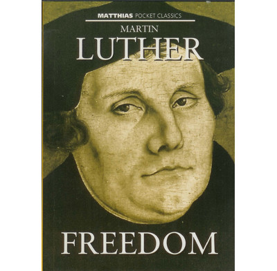 Freedom: Luther