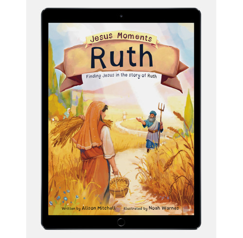 Download the full-size illustrations - Jesus Moments: Ruth