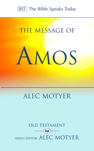 The Message of Amos