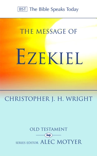 The Message of Ezekiel