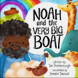 Noah and the Very Big Boat (ebook)