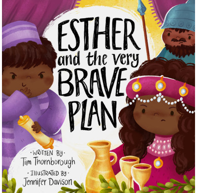 Esther and the Very Brave Plan (ebook)