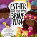 Esther and the Very Brave Plan (ebook)