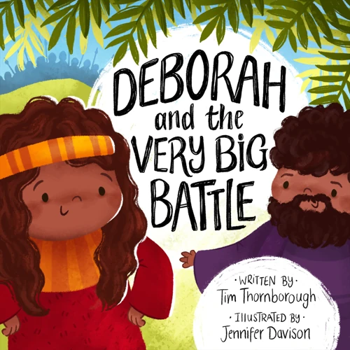Deborah and the Very Big Battle (ebook)