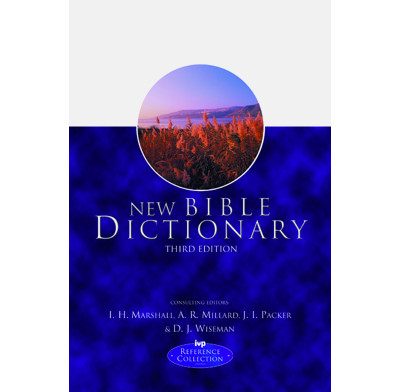 New Bible Dictionary 3rd Ed