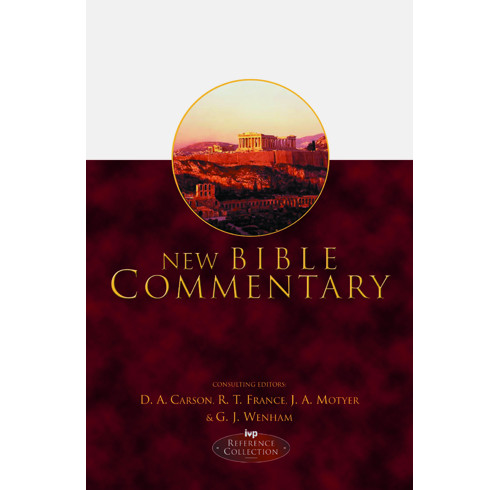 New Bible Commentary 21st Century Edition