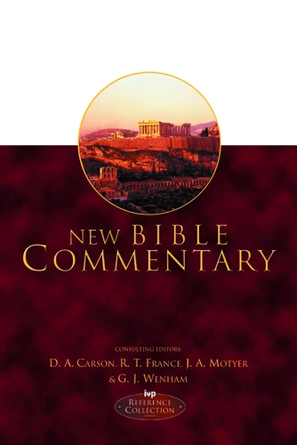 New Bible Commentary 21st Century Edition