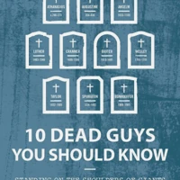 10 Dead Guys You Should Know