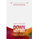 Down, Not Out (ebook)