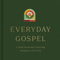 Everyday Gospel