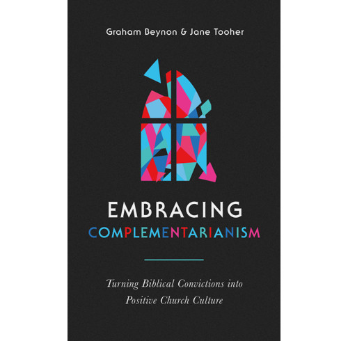 Embracing Complementarianism