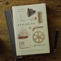 Remaking the World