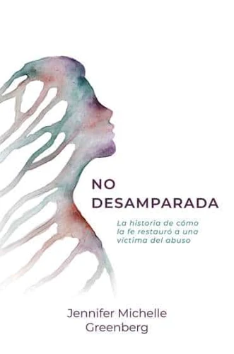Not Forsaken (Spanish)