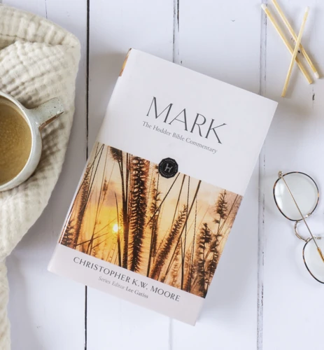 The Hodder Bible Commentary: Mark