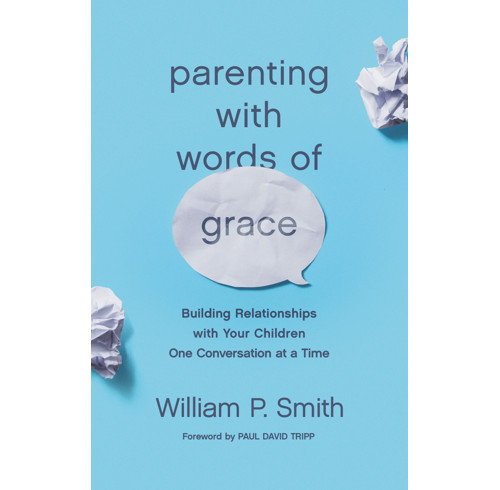 Parenting with Words of Grace