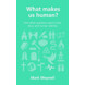 What makes us human? (ebook)