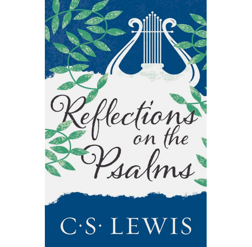 Reflections on the Psalms