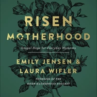 Risen Motherhood
