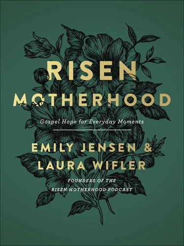 Risen Motherhood