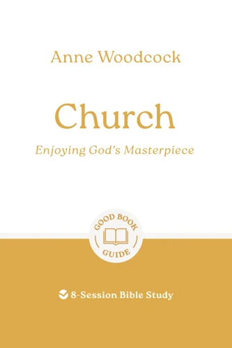 Church: Enjoying God's Masterpiece (ebook)