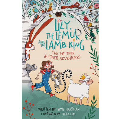Lily, the Lemur and the Lamb King (ebook)