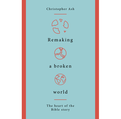 Remaking a Broken World