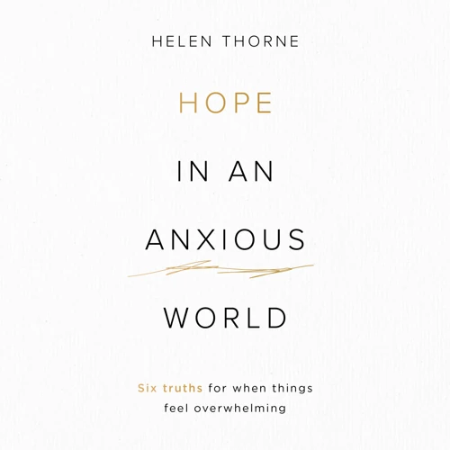 Hope in an Anxious World (audiobook)