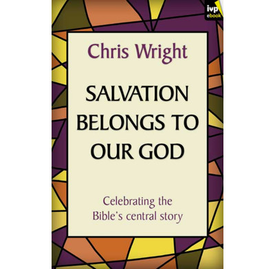 Salvation Belongs to our God (ebook)