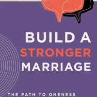 Build A Stronger Marriage