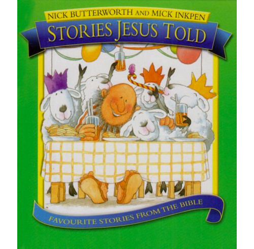 Stories Jesus Told