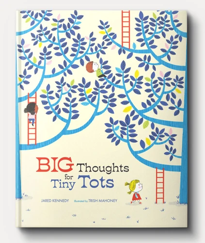 Big Thoughts for Tiny Tots