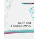 Youth and Children's Work