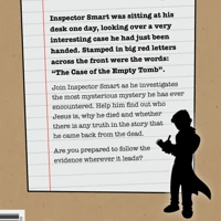 Inspector Smart and the Case of the Empty Tomb - Case File