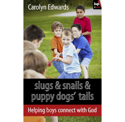 Slugs and Snails and Puppy Dogs' Tails (ebook)