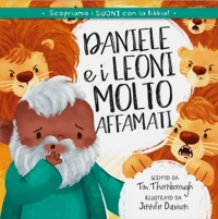 Daniel and the Very Hungry Lions (Italian)
