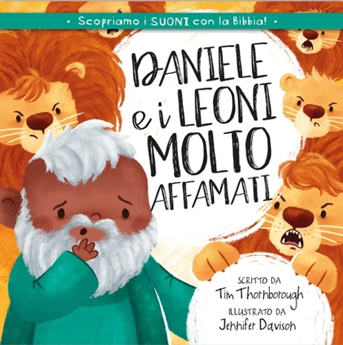 Daniel and the Very Hungry Lions (Italian)