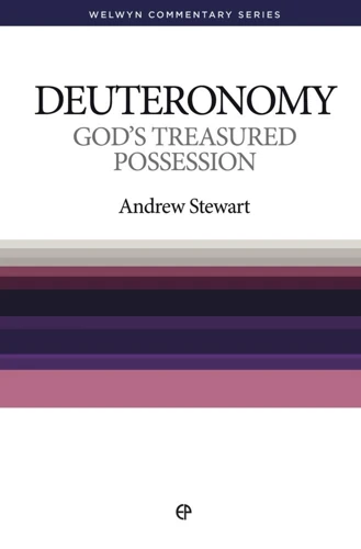 Deuteronomy - God's Treasured Possession