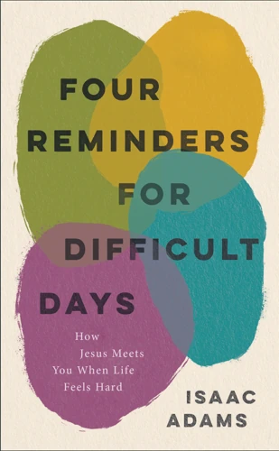 Four Reminders for Difficult Days (ebook)