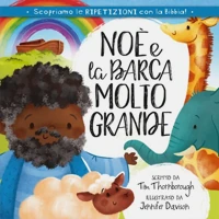 Noah and the Very Big Boat (Italian)