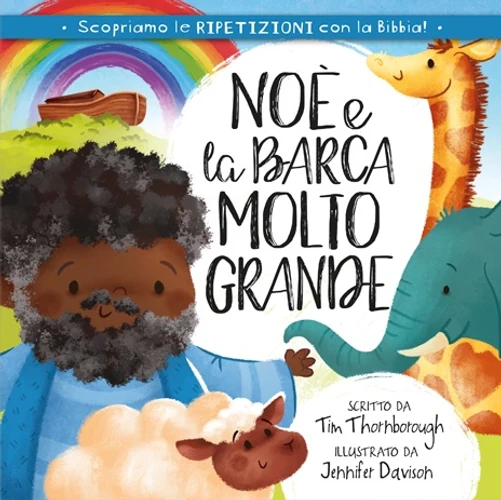 Noah and the Very Big Boat (Italian)