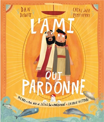 The Friend who Forgives (French)