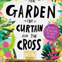 The Garden, the Curtain and the Cross Easter Calendar