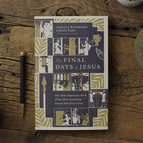 The Final Days of Jesus
