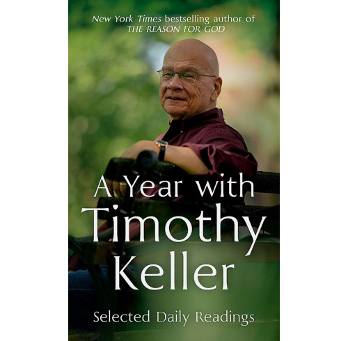 A Year with Timothy Keller