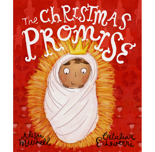 The Christmas Promise Storybook