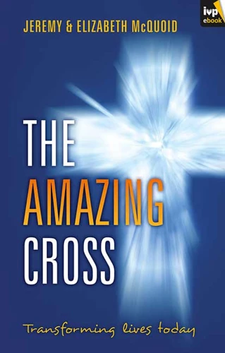 The Amazing Cross (ebook)