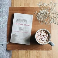 A Better Story